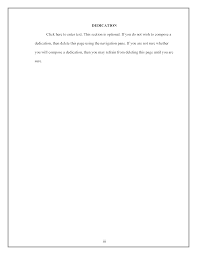Thesis statement cannot be a question as it itself answers the main question of the paper. Dedication Page Thesis And Dissertation Research Guides At Sam Houston State University