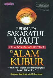 Mengenal kelompok pertama yang menyimpang dalam islam. Pedihnya Sakaratul Maut Gelapnya Malam Pertama Di Alam Kubur