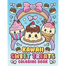 Dessert cute food coloring pages. Buy Kawaii Sweet Treats Coloring Book Cute Dessert Cupcake Donut Candy Ice Cream Chocolate Food Fruits Easy Coloring Pages For Toddler Girls Kids And Adult Women Paperback December 24 2020 Online