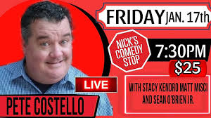Pete Costello Live! At Nick's Comedy Stop Boston