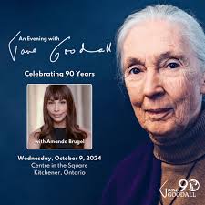 This just in: “An Evening with Jane Goodall,” our event in  Kitchener-Waterloo, just got even more exciting