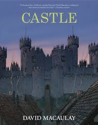Pdf Download Castle Revised And In Full Color By David Macaulay Free Epub Castle Beautiful Castles Castles To Visit