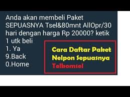 Cara Daftar Paket Nelpon Sepuasnya Rp 20 000 30 Hari Youtube