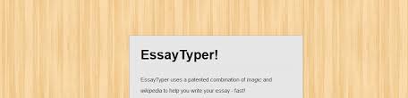 Whether you're a student writing an essay, a teacher grading papers, or a writer working on original content for. Essay Typer The Easy Way To Write About Anything
