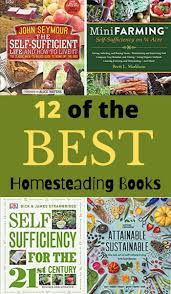 There is no friend as loyal as a book so you've gotta be wondering. 190 Homesteading Books And Videos In 2021 Homesteading Homestead Survival Off The Grid