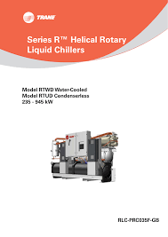 Experience a walker encounter from all sides with this exclusive video from comic con 2016. Series R Helical Rotary Liquid Chillers Model Rtwd Water Cooled Model Rtud Condenserless Manualzz