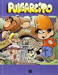 Pulgarcito (spanish for tom thumb) was a weekly illustrated magazine in spain. Libro Pulgarcito Numero 4 Juan Lopez Fernandez Isbn 9788466656641 Comprar En Buscalibre
