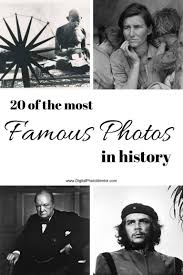 It has collected and analysed data on cultural. 20 Of The Most Famous Photographs In History Learn The Backstory