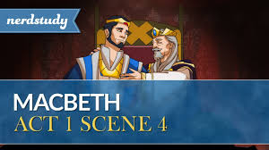 Maybe you would like to learn more about one of these? Macbeth Summary Act 1 Scene 4 Nerdstudy Youtube