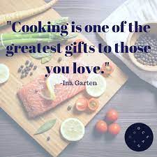 Cooking Is One Of The Greatest Gifts To Those You Love Ina Garten Photo By Viktor Janacek Cooking Inagarten Oceanbox Ina Garten Cooking Garten