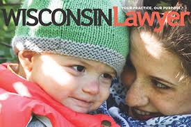 WisBar News: April Wisconsin Lawyer: How Lawyer-Moms Make it Work: