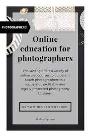 Thelawtog Offers A Variety Of Online Webcourses To Guide And Teach Photographers To A Succe Online Education Importance Of Time Management Photography Business