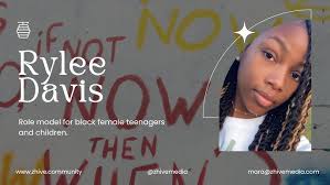 Rylee Davis- Creator of the Rylee Show