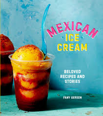 24 came in the box! Mexican Ice Cream By Fany Gerson 9781607747772 Penguinrandomhouse Com Books