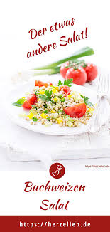 Buchweizensalat Von Herzelieb Toller Salat Zum Grillen Abendbrot Mittagessen Oder Zum Mitnehmen Food Deko Lebensmittel Essen Rezeptideen