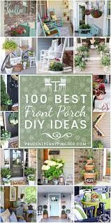100 Best Diy Front Porch Decorating Ideas Small Porch Decorating Front Porch Decorating Diy Front Porch