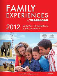 Family Experiences 2012 Trafalgar Tours Available Through Wislar Travel Info Wislartravel Com Trafalgar Tours Trafalgar Travel Info