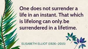  Elisabeth Elliot Quotes Elisabeth Elliot Best Inspirational Quotes