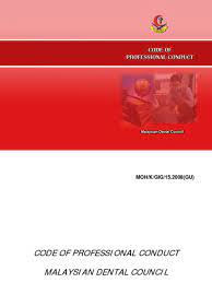 Ministry of works malaysia tourism malaysia myhr training calendar productivity and quality management. Code Of Professional Conduct Dr Gg Dentistry Health Care