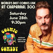 Cosmic Comedy at Chaparral 300 — The Cosmic Comedy Show