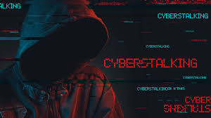 Cyber Stalking: Everything you need to know about - Law Circa