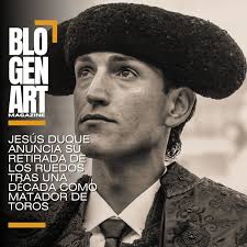 🎯 Jesús Duque anuncia su retirada tras 10 años de entrega y pasión en los  ruedos. El torero valenciano, que tomó la alternativa en 2014, vistió su  último traje de luces en