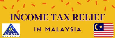 Lembaga hasil dalam negeri malaysia. Malaysian Income Tax Relief For Your Next Year Tax Filing