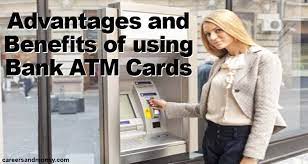 It can be the internet or it can be simply the hardware and the network components of an atm. Advantages And Benefits Of Using Bank Atm Cards Careersandmoney Com