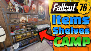 Check spelling or type a new query. Advanced Wastelanders Camp Items On Shelves Fallout 76 Settlement Building Youtube