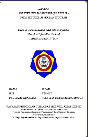 Makalah merupakan salah satu karya tulis yang sering dibuat untuk memenuhi tugas sekolah maupun perkuliahan. Contoh Laporan Prakerin Smk Teknik Sepeda Motor Tsm Lengkap Dunia Smk
