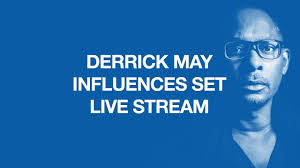 Alternate Cuts: Derrick May, Manchester