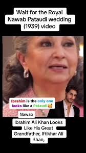 Nawab Pataudi's Royal Wedding: Ibrahim Ali Khan's Family History