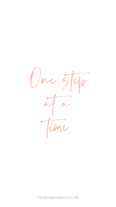 One Step At A Time Phone Wallpaper Download For Free Motivatingquotes Inspirational Phone Wallpaper Free Phone Wallpaper Phone Wallpaper