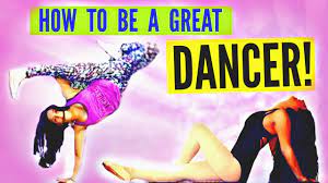 And this final stage of perfection is reached in only one way. How To Be A Great Dancer Youtube