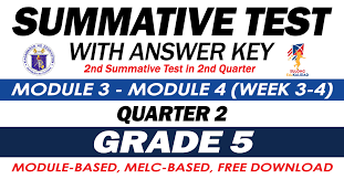 Answer keys · grade 5 mathematics . Grade 5 Summative Test With Answer Key Modules 3 4 2nd Quarter Deped Click