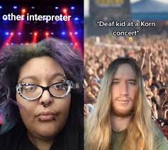 Sign Language Interpreter Concert Korn