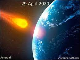 246 days remain until the end of the year. On 29 April 2020 Will An Asteroid Hit Earth Know What Is Truth