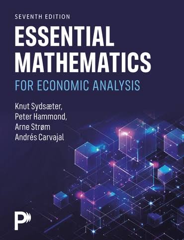 Essential Mathematics for Economic Analysis