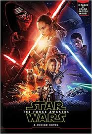 Submitted 9 months ago by mrdvfx_123. Star Wars The Force Awakens Junior Novel Michael Kogge 9781484704882 Amazon Com Books