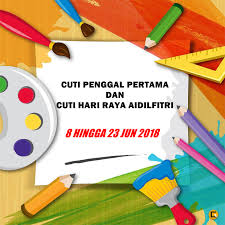 Jadual takwim dan cuti persekolahan 2019 ini adalah jadual seperti di dalam pekeliling kementerian pendidikan malaysia. 8 Hingga 23 Jun 2018 Cuti Penggal Pertama Dan Cuti Hari Raya Aidilfitri Sekolah Kebangsaan Larkin Satu