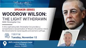 Speaker Series: The Light Withdrawn by Christopher Cox — Woodrow Wilson