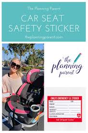Emergency Identification Car Seat Stickers 2 Stickers Included In 2020 Newborn Safety Carseat Safety Toddler Safety