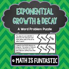 Exponential Growth Decay Puzzle Exponential Growth Growth And Decay Exponential