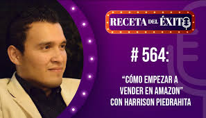 564: “Cómo Empezar a Vender en Amazon” con Harrison Piedrahita