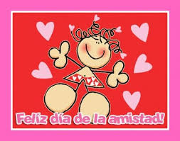 Buscar Con Google Tarjeta Dia Del Amigo Feliz Dia De La Amistad Dia Del Amigo