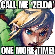 Funny Memes Zelda Memes Legend Of Zelda Memes Zelda Memes Zelda Funny