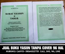 Al quran itu tidak lain hanyalah pelajaran dan kitab yang memberi penerangan. Grosir Eceran Penjualan Buku Yasin Tanpa Cover 0856 4552 7751 Indonesia Publications Facebook