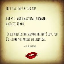 You Are The One You Ve Been Waiting For Pdf The First Time I Kissed You I Love My Lsi Quotes Love Quotes Relationship Quotes