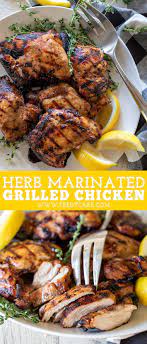 A Flavorful Grilled Chicken Recipe Marinated In Olive Oil Balsamic Vinegar And Herbs Is A Chicken Recipes Marinated Grilled Chicken Marinated Chicken Thighs
