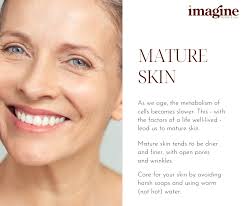 Skin Type: Mature Skin 🌸 Our skin changes with age, which is why we must  change our skincare routine. Look for formulas with less fragrance, use  warm (not hot) water and avoid